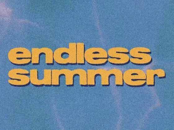 Endless Summer